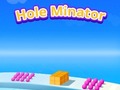 Spil Hole Minator