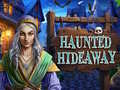 Spil Haunted Hideaway