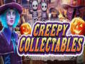 Spil Creepy collectibles
