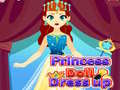 Spil Princess Doll Dress Up