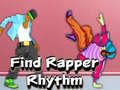 Spil Find Rapper Rhythm