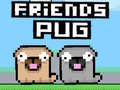 Spil Friends Pug