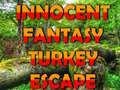 Spil Innocent Fantasy Turkey Escape