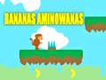 Spil Bananas Aminowanas