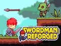 Spil Swordman: Reforged