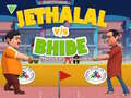 Spil Jethalal vs Bhide