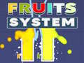 Spil Fruits System