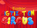 Spil Funkin’ Digitization Circus