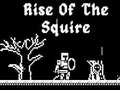 Spil Rise Of The Squire