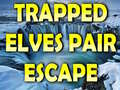 Spil Trapped Elves Pair Escape