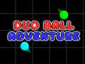 Spil Duo Ball Adventure