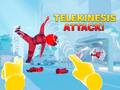 Spil Telekinesis Attack