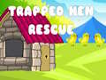 Spil Trapped Hen Rescue