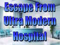 Spil Escape From Ultra Modern Hospital