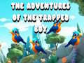 Spil The Adventures of the Trapped Boy