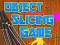 Spil Object Slicing game