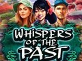 Spil Whispers of the Past