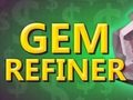 Spil Gem Refiner