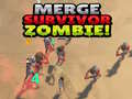 Spil Merge Survivor Zombie!