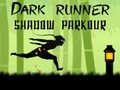 Spil Dark Runner Shadow Unblocked