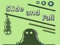 Spil Slide and Fall