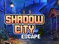 Spil Shadow City Escape
