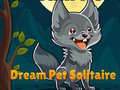 Spil Dream Pet Solitaire