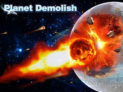 Spil Planet Demolish