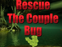 Spil Rescue The Couple Bug