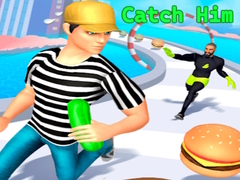 Spil Catch Him