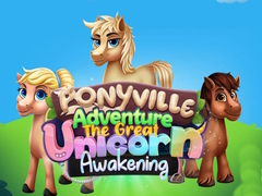 Spil Ponyville Adventure The Great Unicorn Awakening