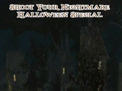 Spil Shoot Your Nightmare Halloween Special