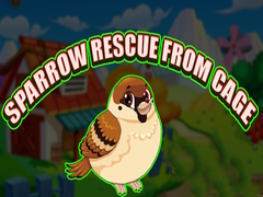 Spil Sparrow Rescue From Cage