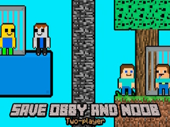Spil Save Obby and Noob Two-players