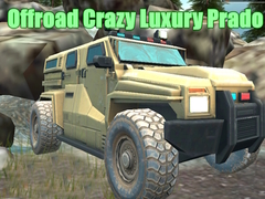 Spil Offroad Crazy Luxury Prado