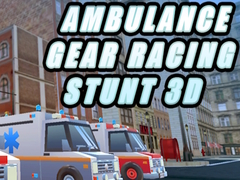 Spil Ambulance Gear Racing Stunt 3D