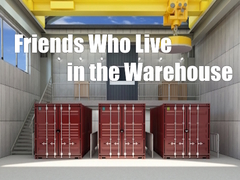 Spil Friends Who Live in the Warehouse