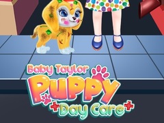 Spil Baby Taylor Puppy Daycare