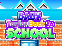 Spil Baby Taylor Back To School