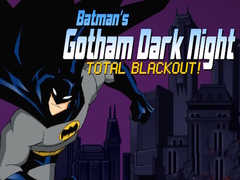 Spil Batman's Gotham Dark Knight total blackout!