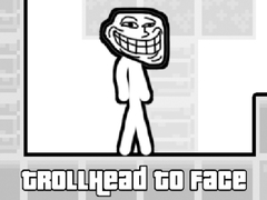 Spil TrollHead to Face