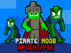 Spil Pirate Noob Apocalypse