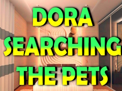 Spil Dora Searching the Pets