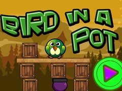 Spil Bird In A Pot