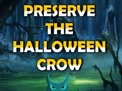 Spil Preserve the Halloween Crow
