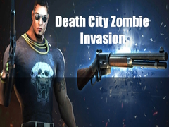 Spil Death City Zombie Invasion