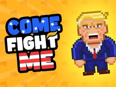 Spil Come Fight Me