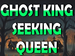 Spil Ghost King Seeking Queen