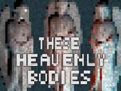 Spil These Heavenly Bodies