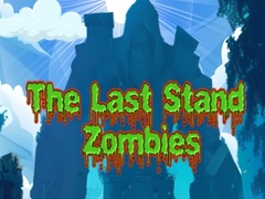 Spil The Last Stand Zombies